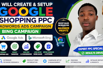 create and setup google shopping ppc adwords ads campaign, bing campaign