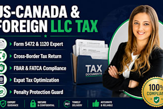 do US canada tax return foreign owned llc tax filing form 5472 fbar preparation