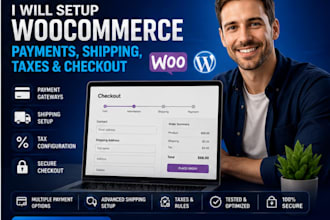 set up woocommerce payments shipping taxes and checkout correctly