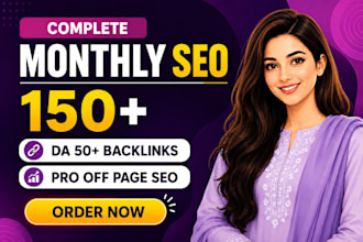 do monthly SEO with on page and high da backlinks