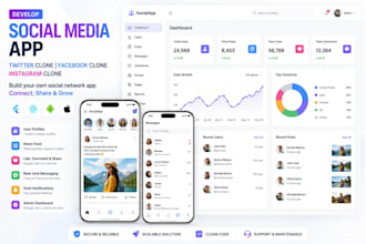develop social media app, facebook clone, instagram clone, chat clone