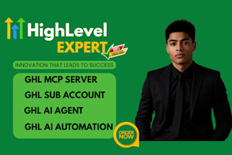 build gohighlevel mcp server, ai agent and ai automation