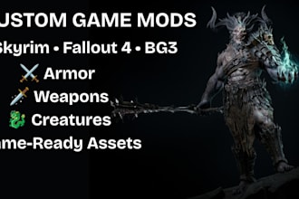 create custom skyrim fallout 4 and bg3 armor, weapon and creature mod