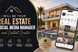 be your real estate social media manager and content creator