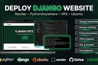 deploy django website on render, vps and pythonanywhere