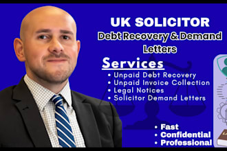 recover unpaid debt, UK demand letter, debt collection, legal notice