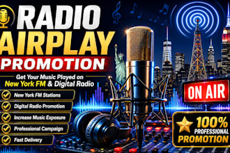do a radio airplay promotion to new york fm digital radio