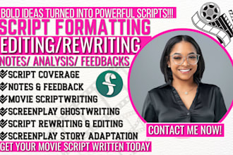 edit proofread movie script, format screenplay screenwriting feature film script