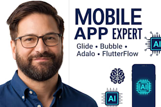 build your mobile app using glide, bubble, adalo, or flutterflow