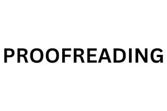 proofread your documents and manuscripts