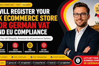 register your UK ecommerce store for german vat and eu compliance
