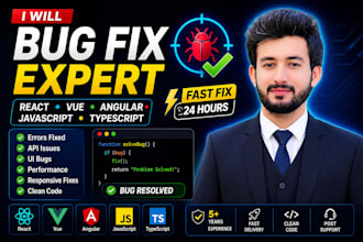 fix react, vue, angular, javascript and typescript bugs professionally