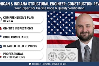 be your michigan and indiana structural engineer for construction review
