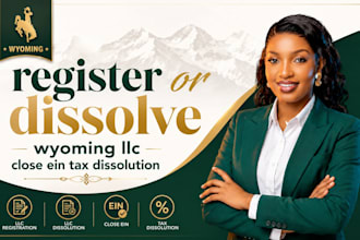register or dissolve wyoming llc, close ein, tax dissolution