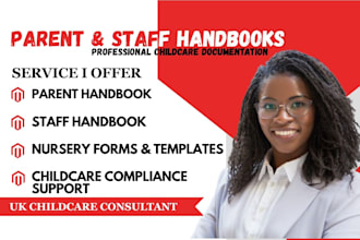 create parent handbook, staff handbook and nursery documents