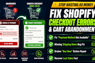fix shopify checkout errors cart abandonment and payment failure