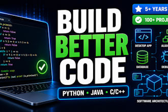 develop, debug and optimize python java c plus projects