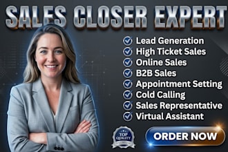 be high ticket sales closer sales rep salesperson appointment setter b2b sales