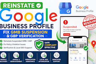 reinstate google business profile, fix gmb suspension and gbp verification