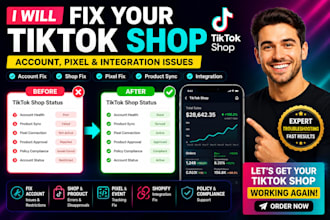 setup tiktok shop, fix tiktok account, pixel and integration issues