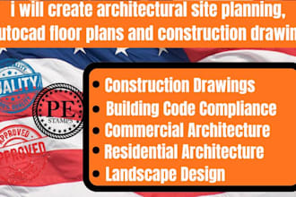 create architectural site planning, autocad floor plans and construction drawing