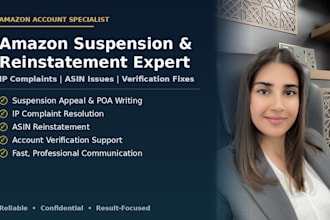 fix amazon account suspensions, IP complaints, asin and verification issues fast