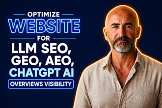 optimize website for llm seo, geo, aeo, chatgpt ai overviews visibility