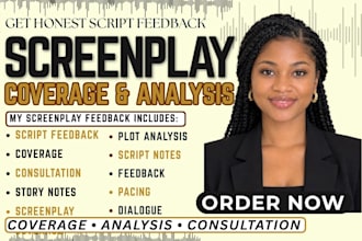 provide screenplay coverage script analysis script feedback and consultation