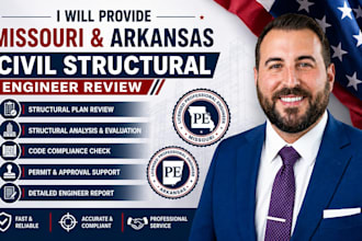 provide missouri and arkansas civil structural engineer review