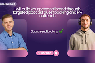 build your personal brand through targeted podcast guest booking and PR outreach
