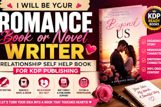 be romance book or novel writer, relationship self help book for KDP publishing