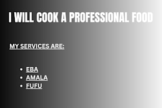 professionaly cook eba and rice
