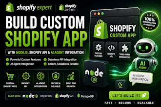build custom shopify app with nodejs shopify API shopify ai agent integration