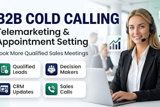 be your professional b2b cold caller for telemarketing and appointment setting