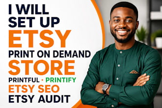 setup etsy print on demand store printiful printify etsy SEO etsy audit