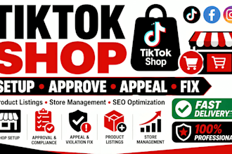 setup, approve, appeal and optimize your tiktok shop, ig and fb shop for success
