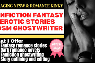 ghostwrite engaging nfsw romance kinky bdsm fanfiction fantasy erotic stories