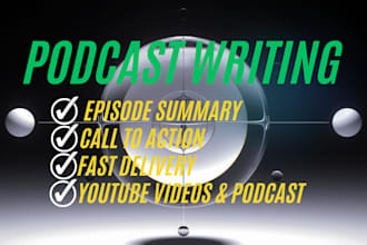 research and write podcast script and podcast show notes