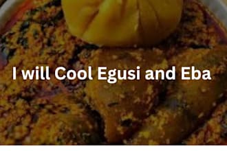 provide eba and egusi with refreshment for you event