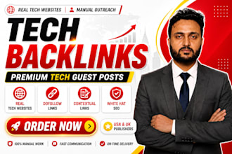 deliver high authority tech backlinks with tech guest post