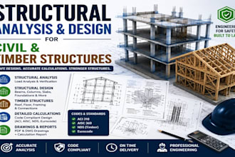 do structural analysis and design for civil and timber structures