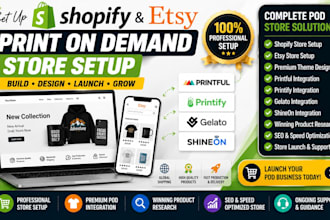 set up shopify etsy print on demand store with printful printify gelato shineon
