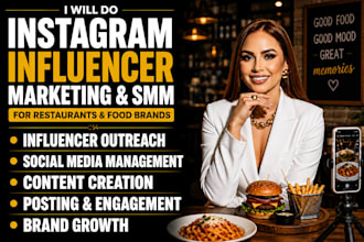 do instagram influencer marketing and SMM for restaurants and food brands