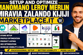 setup optimize manomano leroy merlin miravia zalando kijiji marketplace it store