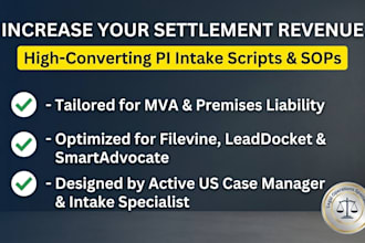 design high converting personal injury intake scripts and sops