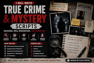 write gripping true crime and mystery youtube scripts
