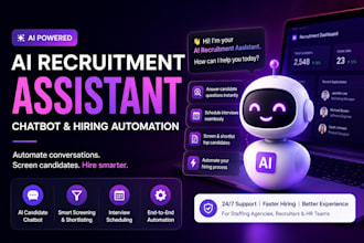 build ai recruitment assistant, candidate chatbot, and hiring automation