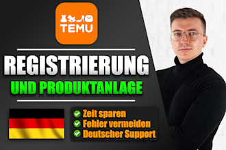 help you register and get approved fast as a german temu seller