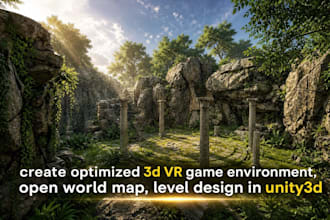 create optimized 3d VR game environment, open world map, level design in unity3d