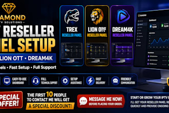 generate reseller panel with trex, lion ott, dream4k with full technical support